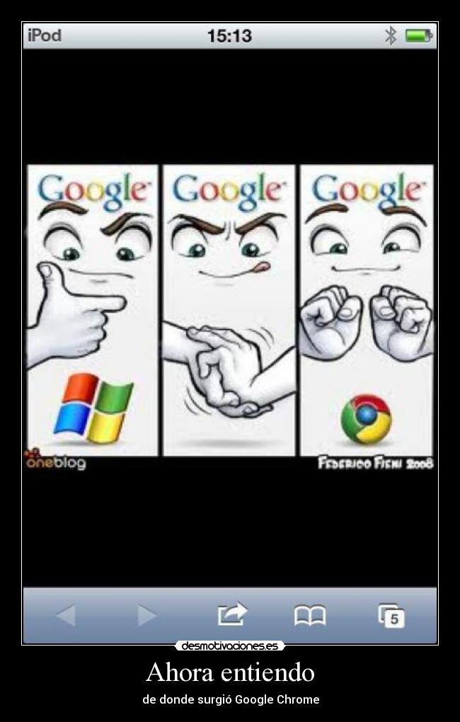 Ahora entiendo - de donde surgió Google Chrome