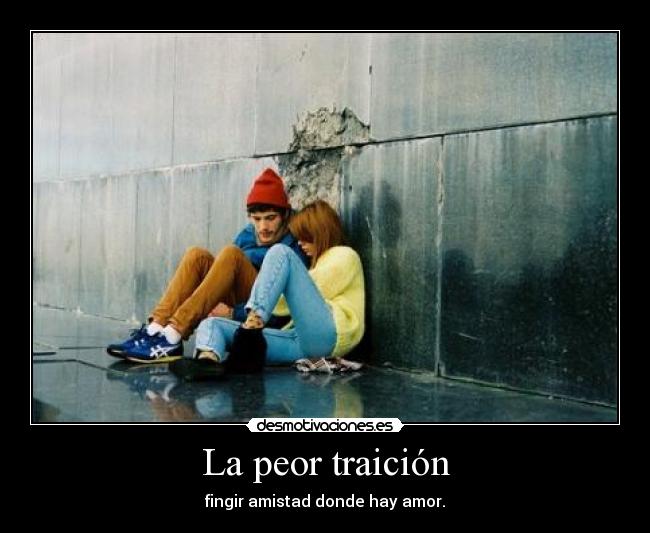 La peor traición - 