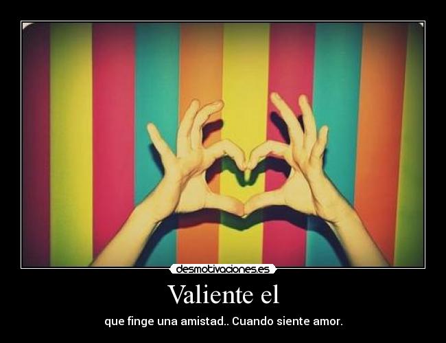 Valiente el -