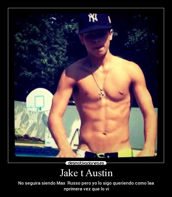 Jake t Austin - No seguira siendo Max Russo pero yo lo sigo queriendo como laa
nprimera vez que lo vi