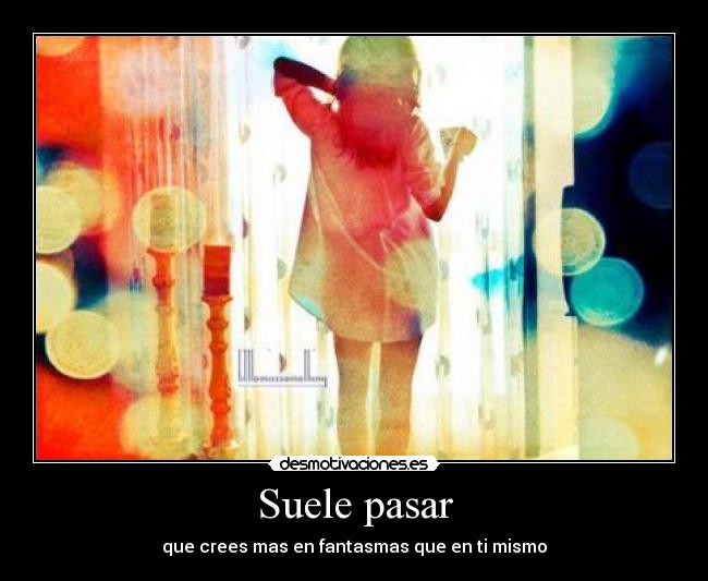 Suele pasar - 