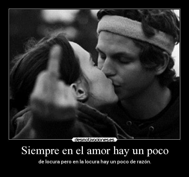 Siempre en el amor hay un poco -