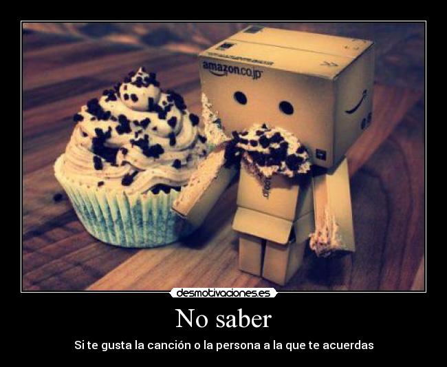 No saber -