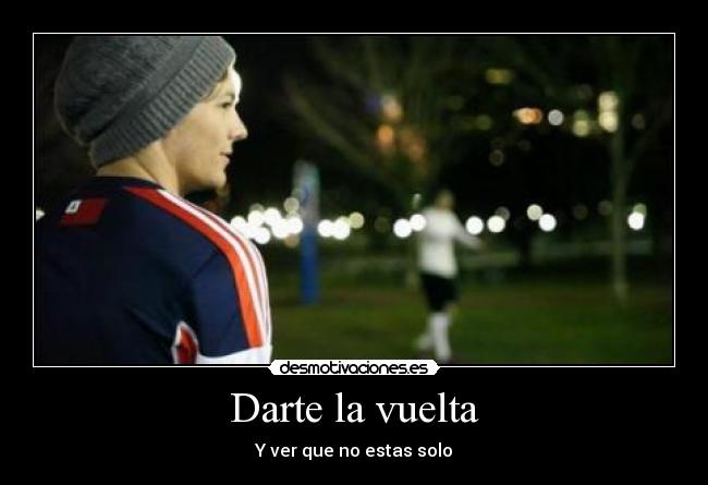 Darte la vuelta -