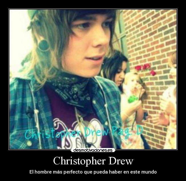 Christopher Drew -