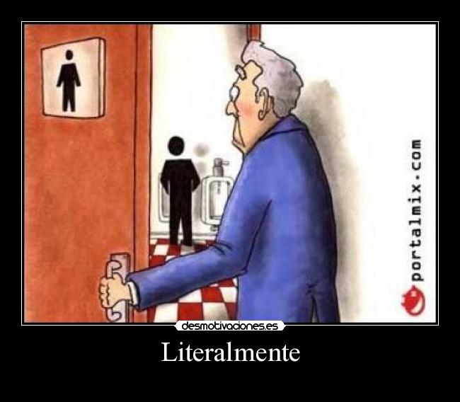 Literalmente -