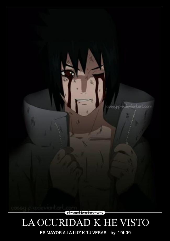 LA OCURIDAD K HE VISTO - 
