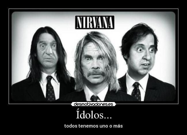 carteles chavo del ocho nirvana desmotivaciones