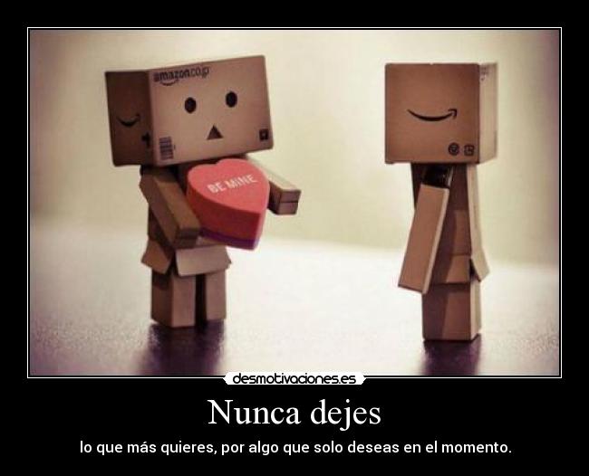 Nunca dejes -