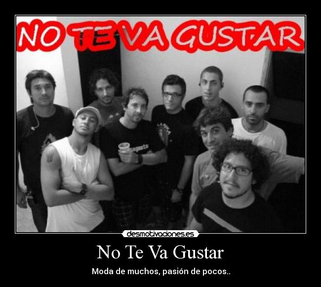 No Te Va Gustar -
