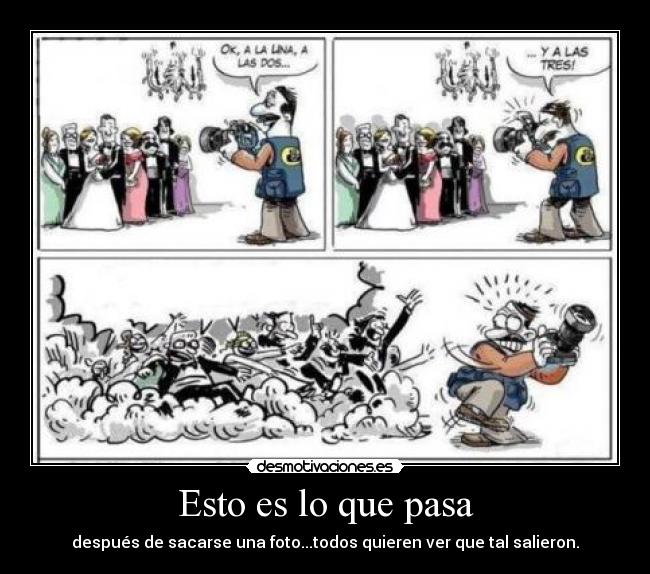 Esto es lo que pasa - 