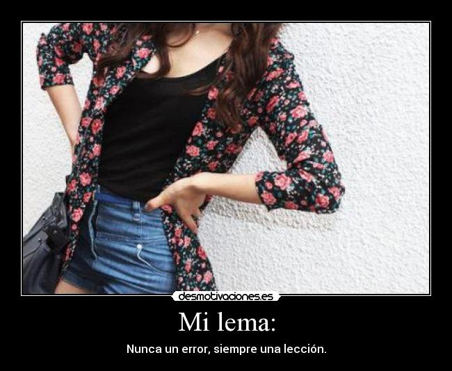 Mi lema: -