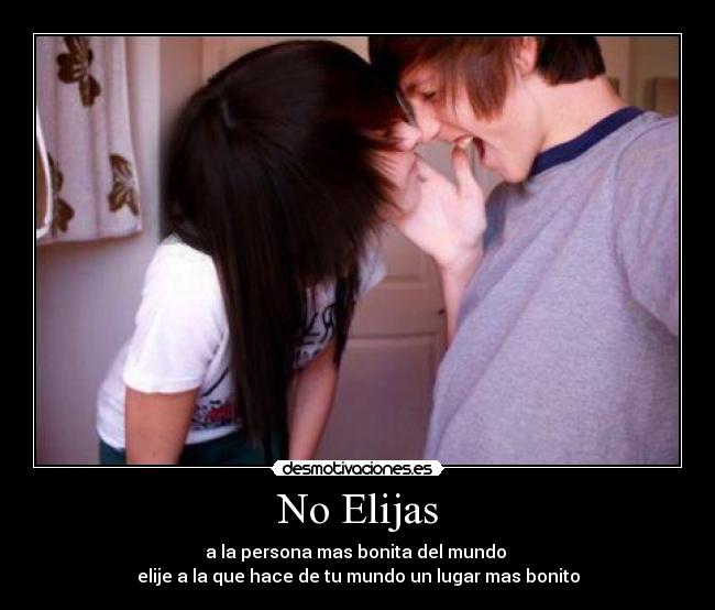 No Elijas - 