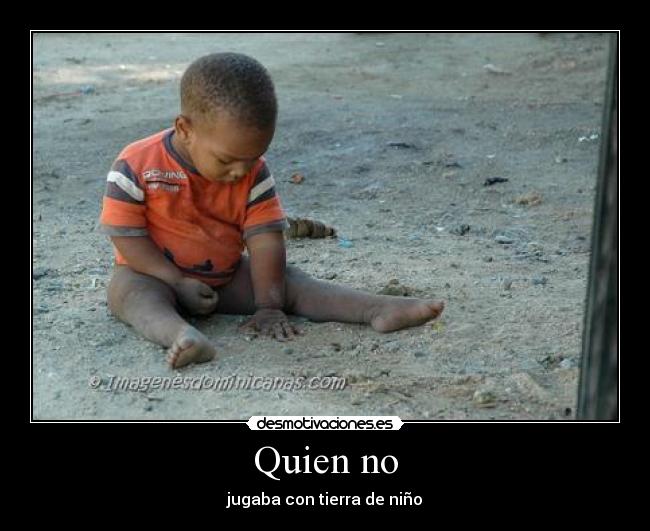 Quien no - 