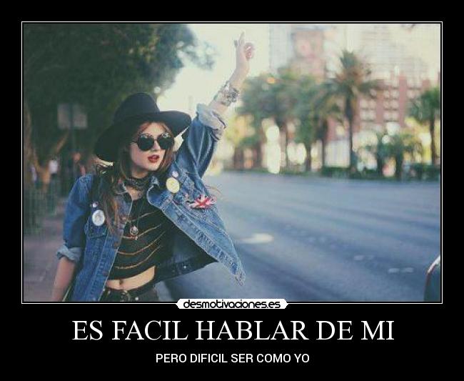 ES FACIL HABLAR DE MI - 