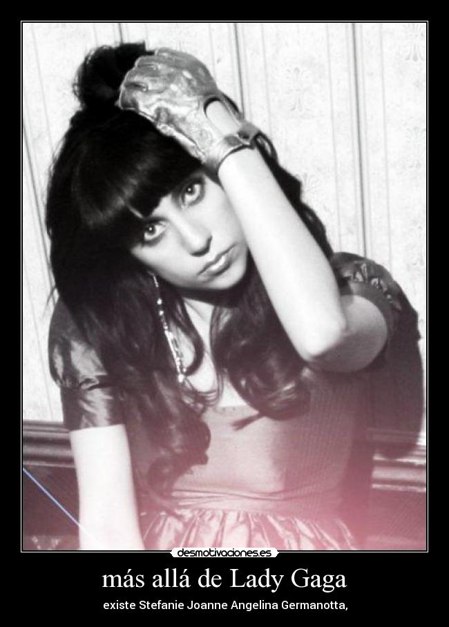 más allá de Lady Gaga - 