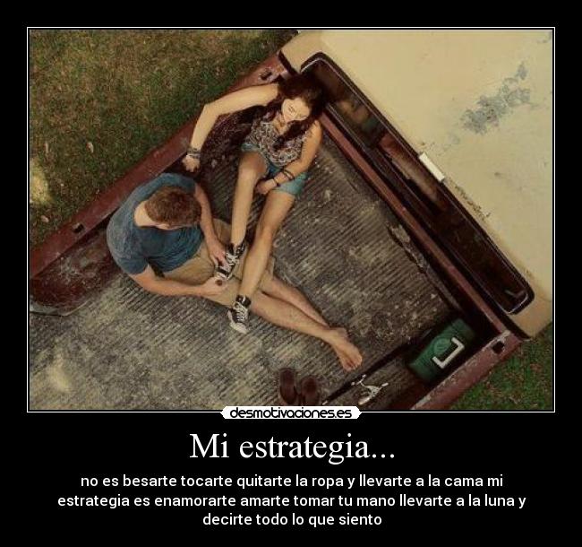 Mi estrategia... -