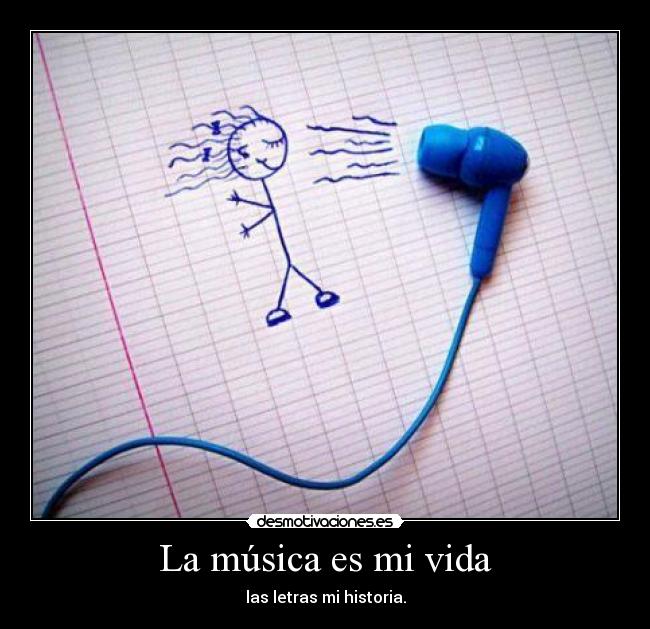 La música es mi vida -