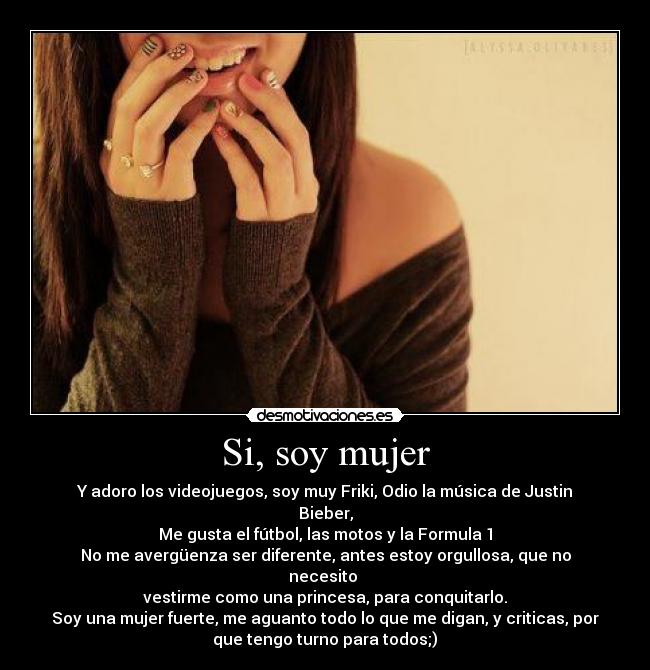 Si, soy mujer Desmotivaciones