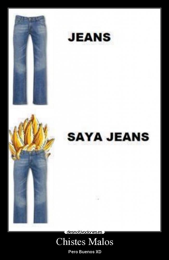 carteles saya jeans desmotivaciones