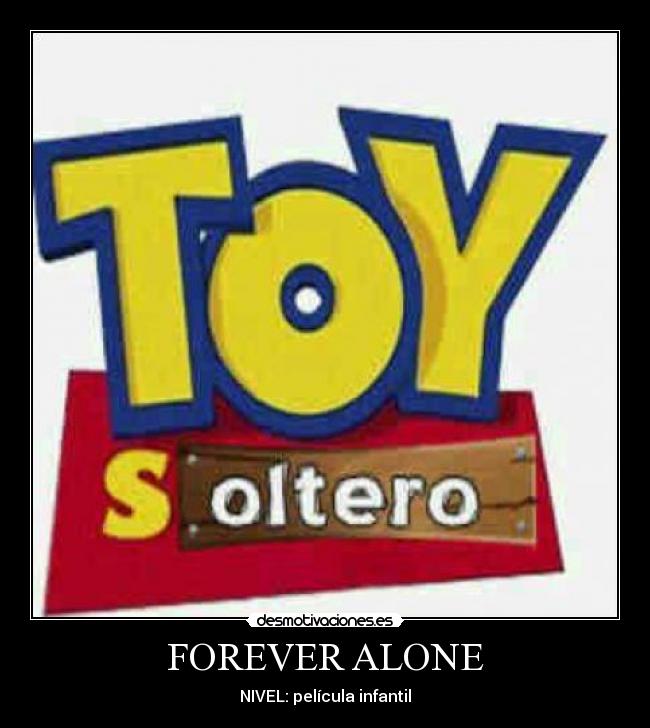 FOREVER ALONE - 