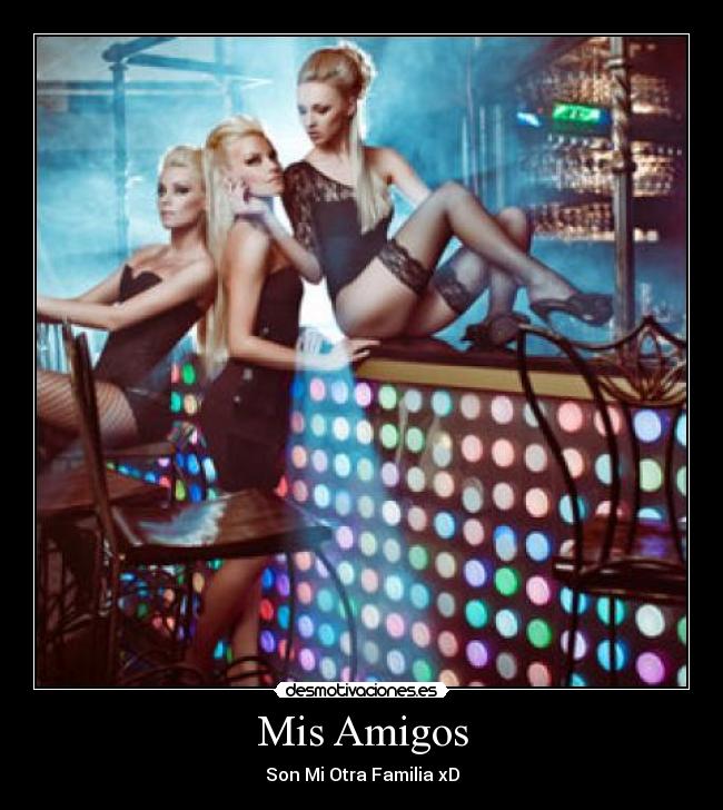 Mis Amigos - 