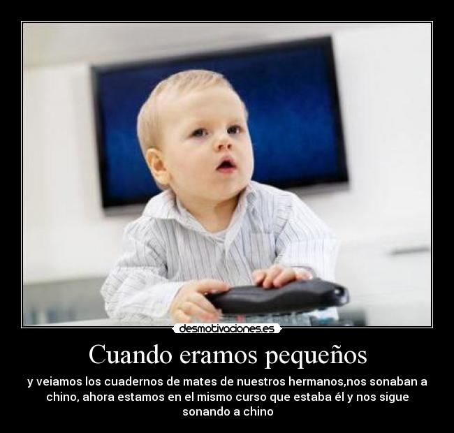 Cuando eramos pequeños - 