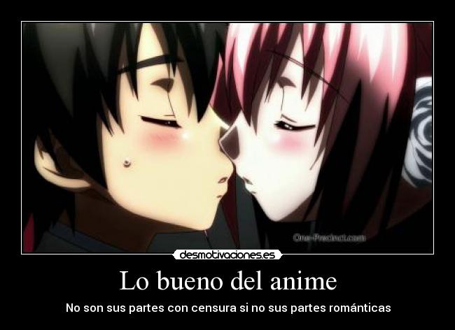 Lo bueno del anime - 