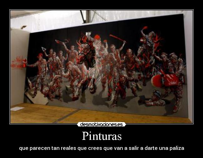 carteles pinturas desmotivaciones