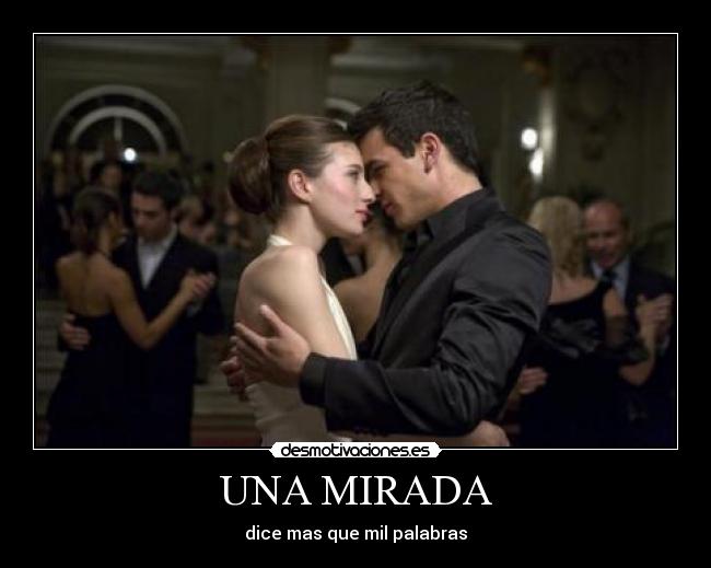 UNA MIRADA - 