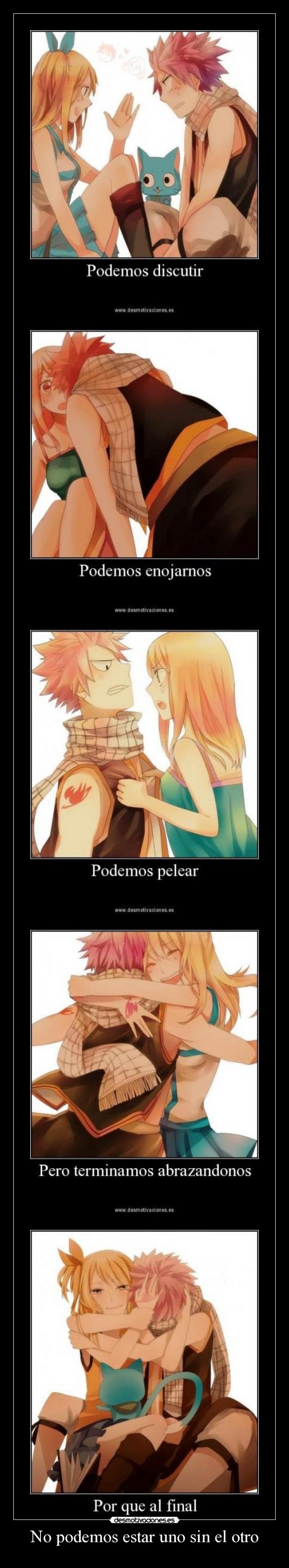 No podemos estar uno sin el otro - 