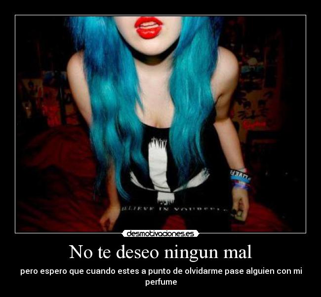 No te deseo ningun mal - 