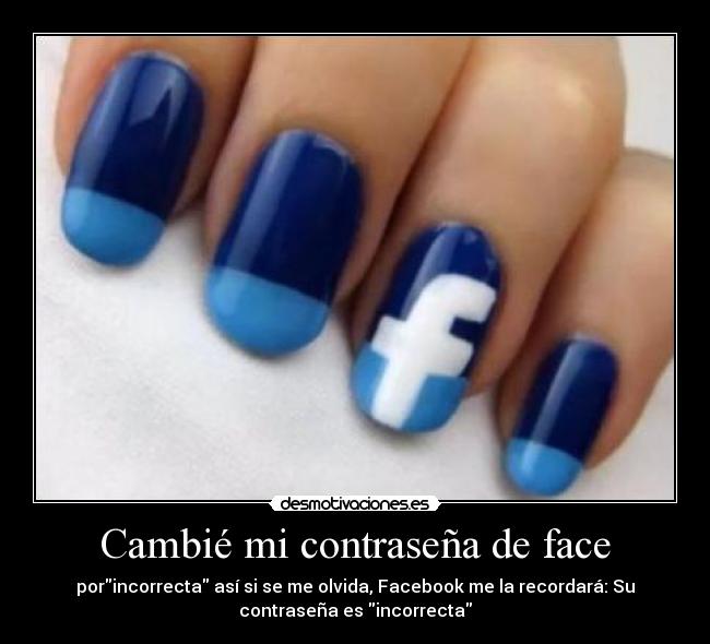Cambié mi contraseña de face -