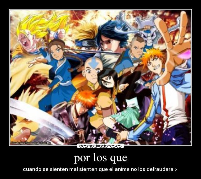 carteles anime manda naruto one piece avatar desmotivaciones