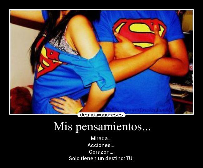 Mis pensamientos... -