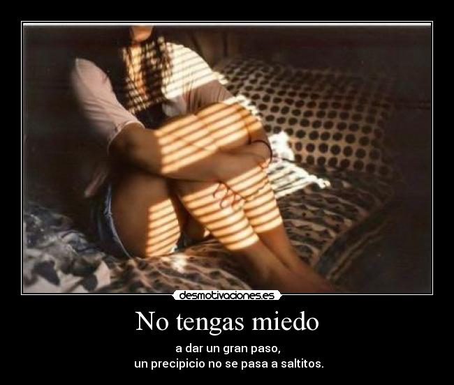 No tengas miedo -
