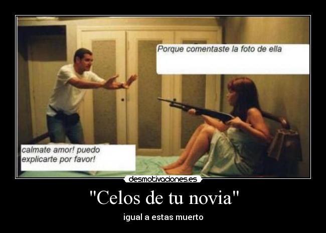 Celos de tu novia -