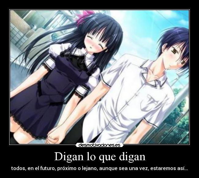 Digan lo que digan - 