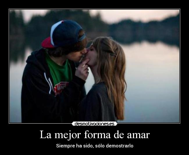 La mejor forma de amar -