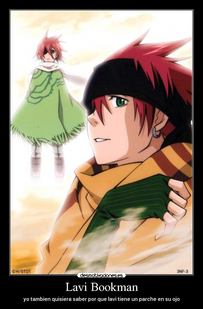Lavi Bookman - yo tambien quisiera saber por que lavi tiene un parche en su ojo