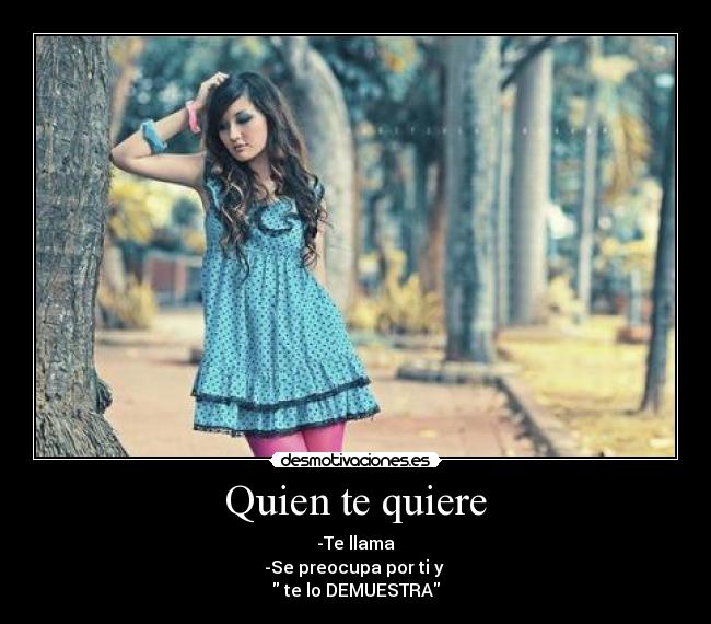 Quien te quiere - 