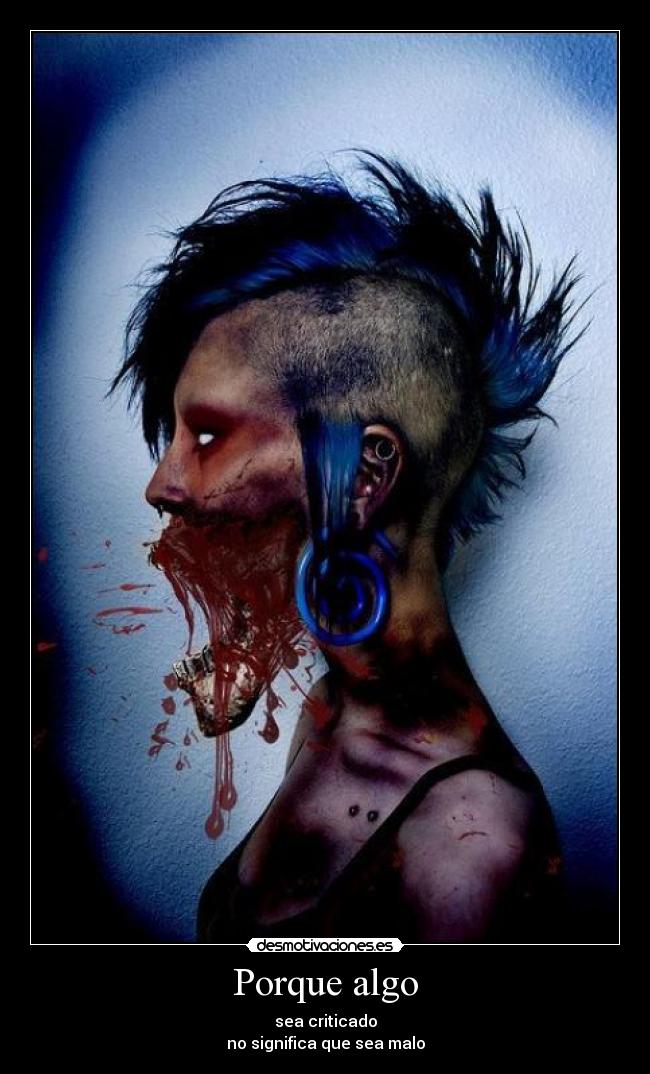 carteles criticado malo desmotivaciones