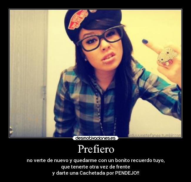 carteles por pendejo desmotivaciones