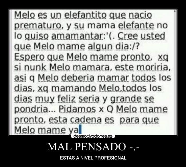 MAL PENSADO -.- - ESTAS A NIVEL PROFESIONAL