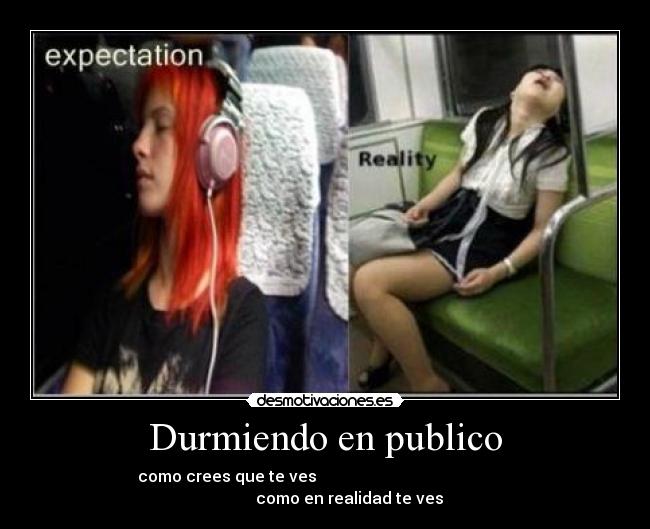 Durmiendo en publico -