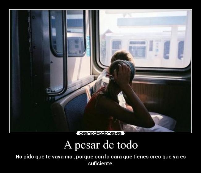 carteles cara fea escoria mal desmotivaciones