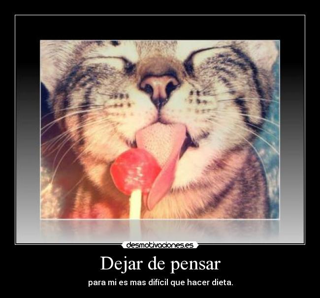 Dejar de pensar -
