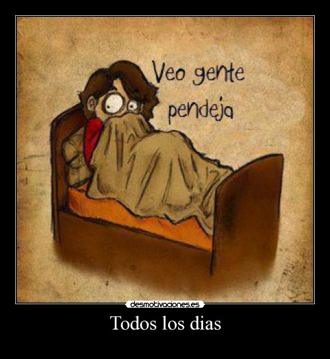 carteles todos los dias desmotivaciones