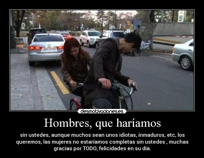 Hombres, que haríamos - 