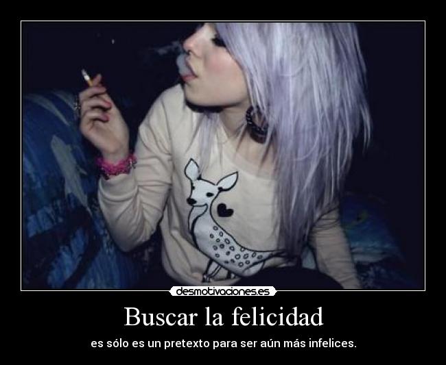 Buscar la felicidad -